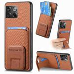 For OnePlus 10T Carbon Fiber Card Bag Fold Stand Phone Case(Brown)