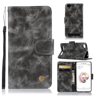 For Xiaomi Redmi 5A Retro Copper Button Crazy Horse Horizontal Flip PU Leather Case with Holder & Card Slots & Wallet & Lanyard(Gray)