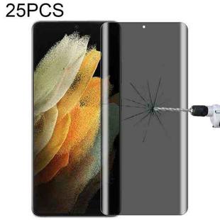 For Samsung Galaxy S21 Ultra 5G 25pcs 0.3mm 9H Surface Hardness 3D Curved Surface Privacy Glass Film