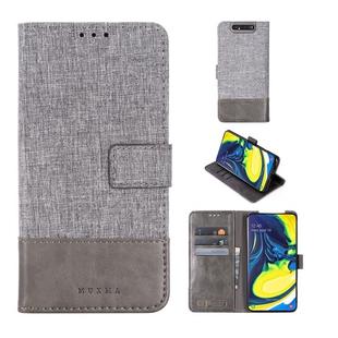 For Galaxy A80 MUXMA MX102 Horizontal Flip Canvas Leather Case with Stand & Card Slot & Wallet Function(Grey)