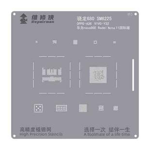 For Snapdragon 680/SM6225 Repairman High Precision Stencils CPU BGA iC Reballing Planting Tin Plate
