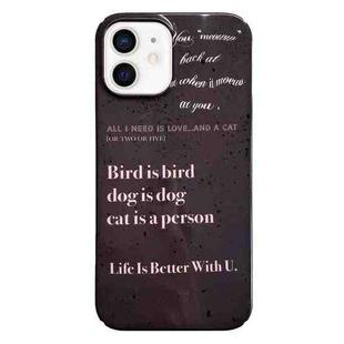 For iPhone 12 Painted Pattern PC Phone Case(Alphabet Black)