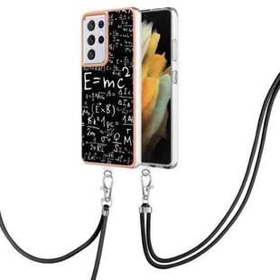 For Samsung Galaxy S21 Ultra 5G Electroplating Dual-side IMD Phone Case with Lanyard(Equation)