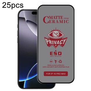 For iPhone 16 Pro Max 25pcs Full Coverage Frosted Privacy Ceramic Film