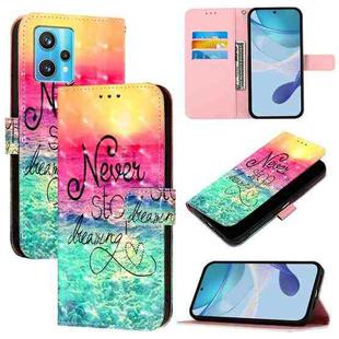 For Realme 9 4G Global / 9 Pro+ / Narzo 50 Pro 3D Painting Horizontal Flip Leather Phone Case(Chasing Dreams)