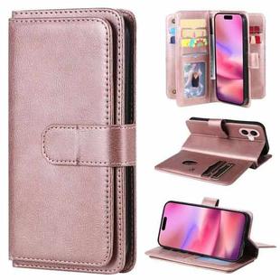 For iPhone 16 Multi-Function Wallet 10 Card Slots Leather Phone Case(Rose Gold)