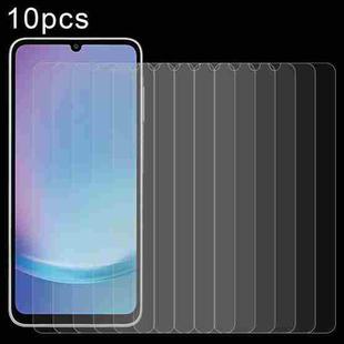 For Samsung Galaxy A25e 10pcs 0.26mm 9H 2.5D Tempered Glass Film