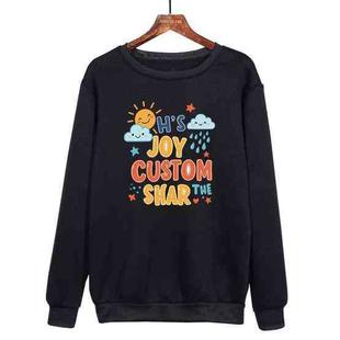 JOY CUSTOM Printed Casual Loose Round Neck Sweatshirt Print On Your Demand, Size:XXXL(Black)