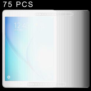 75 PCS for Galaxy Tab A 9.7 / T550 / T555 0.4mm 9H+ Surface Hardness 2.5D Explosion-proof Tempered Glass Film