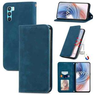 For OPPO  K9 Pro Retro Skin Feel Magnetic Horizontal Flip Leather Case with Holder & Card Slots & Wallet & Photo Frame(Blue)