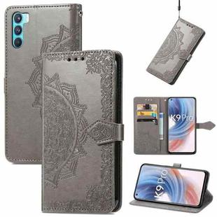 For OPPO  K9 Pro Mandala Flower Embossed Horizontal Flip Leather Case with Holder & Card Slots & Wallet & Lanyard(Gray)