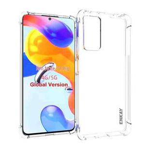For Xiaomi Redmi Note 11 Pro 5G / 4G Global  ENKAY Clear TPU Shockproof Case